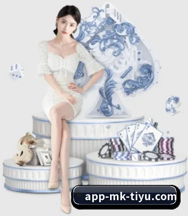 MK体育 APP（mksports）